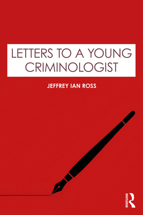 Cover image for book Letters to a Young Criminologist