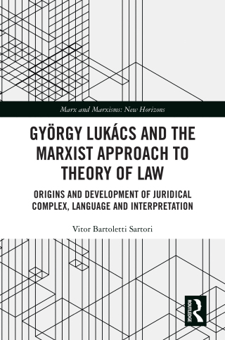 György Lukács and the Marxist Approach to Theory of Law