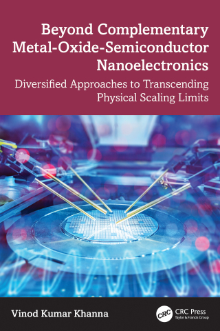 Beyond Complementary Metal-Oxide-Semiconductor Nanoelectronics