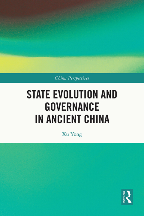 Cover image for book State Evolution and Governance in Ancient China