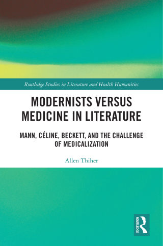 Modernists versus Medicine in Literature