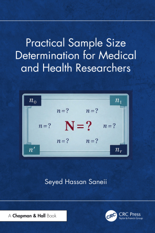 Practical Sample Size Determination for Medical and Health Researchers