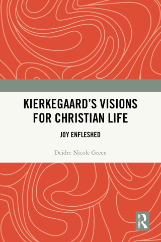 Kierkegaard's Visions for Christian Life