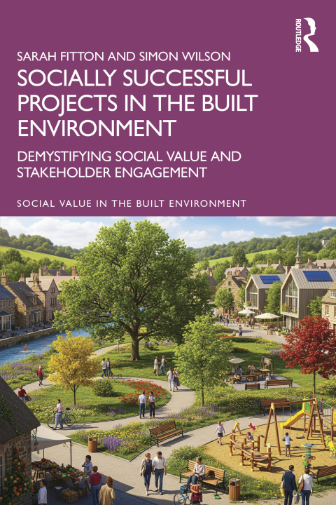 Cover image for book Socially Successful Projects in the built environment