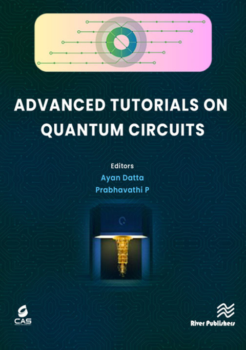 Cover image for book Advanced Tutorials on Quantum Circuits