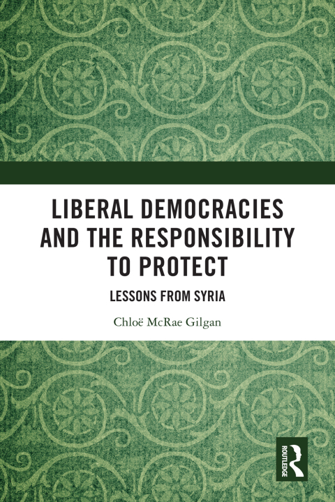 Cover image for book Liberal Democracies and the Responsibility to Protect