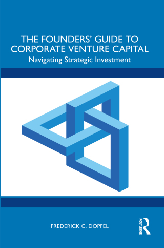 The Founders’ Guide to Corporate Venture Capital