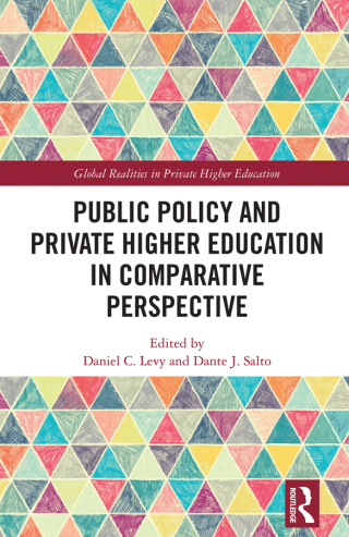 Public Policy and Private Higher Education in Comparative Perspective