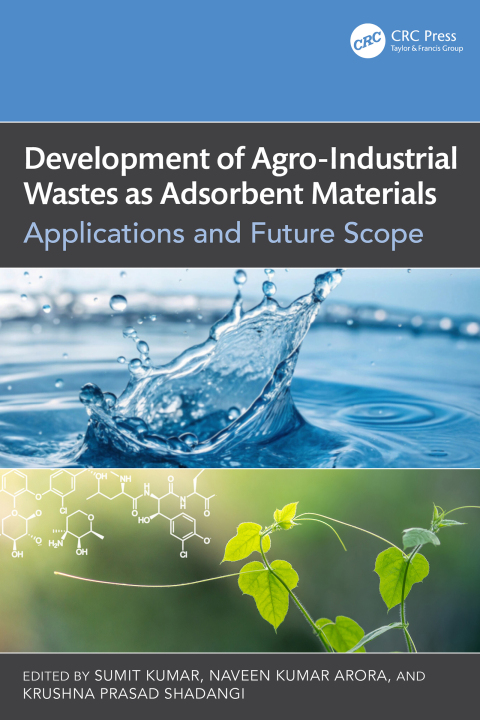Cover image for book Development of Agro-Industrial Wastes as Adsorbent Materials