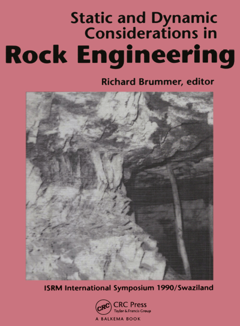 Cover image for book Static and Dynamic Considerations in Rock Engineering