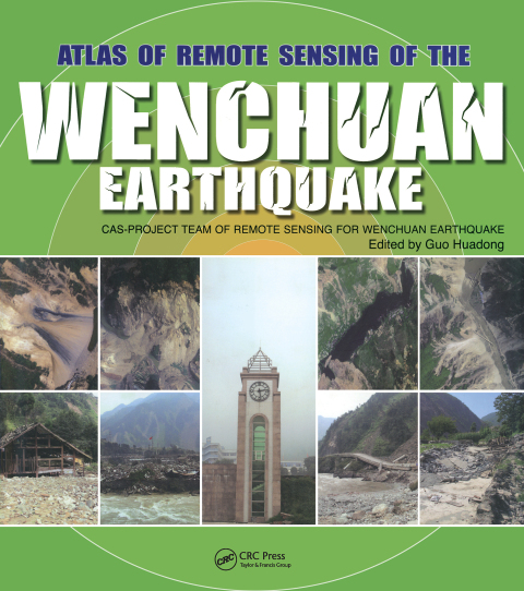 Cover image for book Atlas of Remote Sensing of the Wenchuan Earthquake