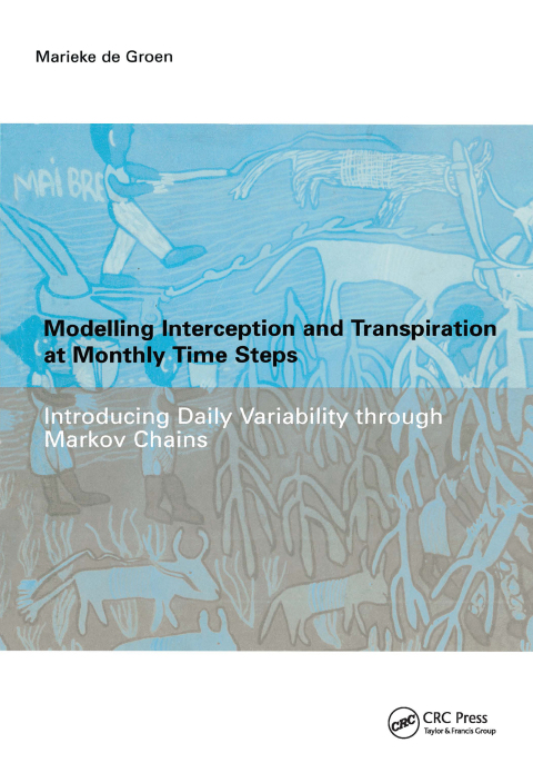 Cover image for book Modelling Interception and Transpiration at Monthly Time Steps