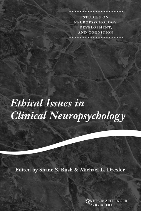 Cover image for book Ethical Issues in Clinical Neuropsychology