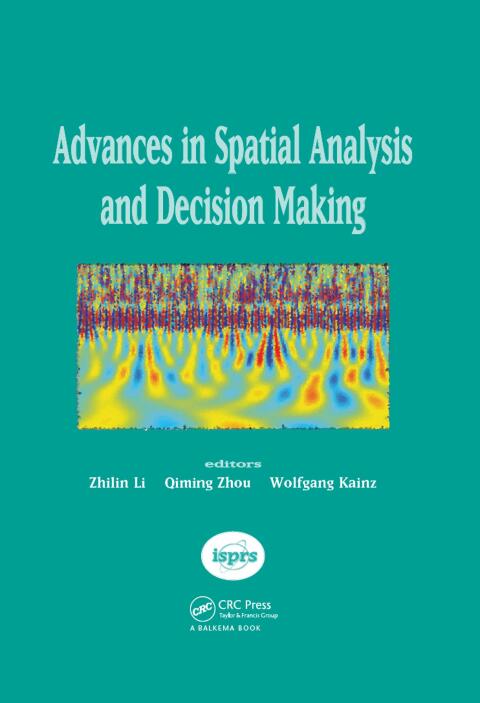 Cover image for book Advances in Spatial Analysis and Decision Making