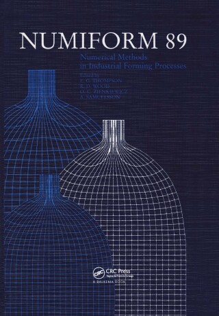 NUMIFORM 89: Numerical Methods in Industrial Forming Processes