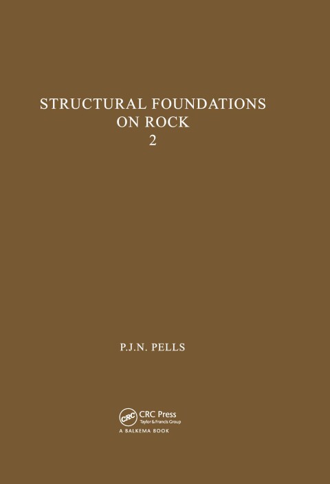 Cover image for book Structural Foundations on Rock, volume 2