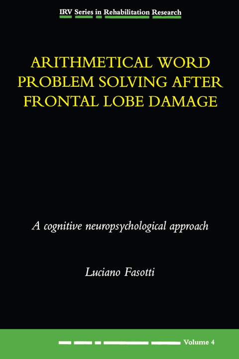 Cover image for book Arithmetical Word Problem Solving After Frontal Lobe Damage