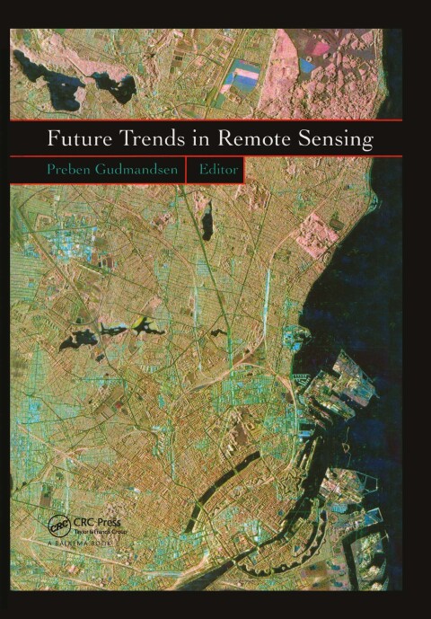 Cover image for book Future Trends in Remote Sensing