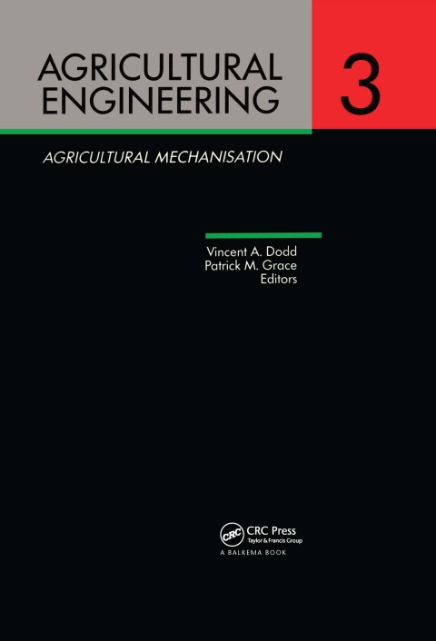 Cover image for book Agricultural Engineering Volume 3: Agricultural Mechanisation