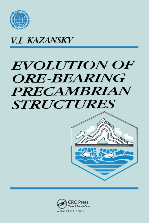 Cover image for book Evolution of Ore-bearing Precambrian Structures