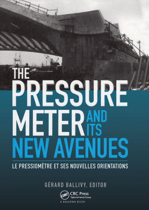 Cover image for book The Pressuremeter and Its New Avenues