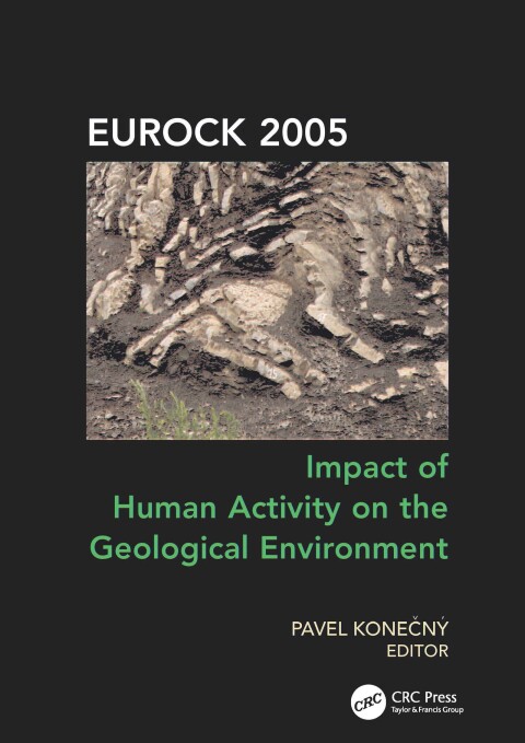 Cover image for book Impact of Human Activity on the Geological Environment EUROCK 2005