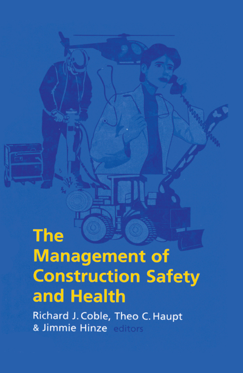Cover image for book The Management of Construction Safety and Health
