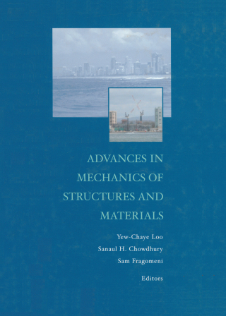 Advances in Mechanics of Structures and Materials