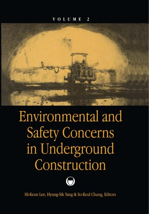 Cover image for book Environmental & Safety Concerns in Underground Construction, volume 2