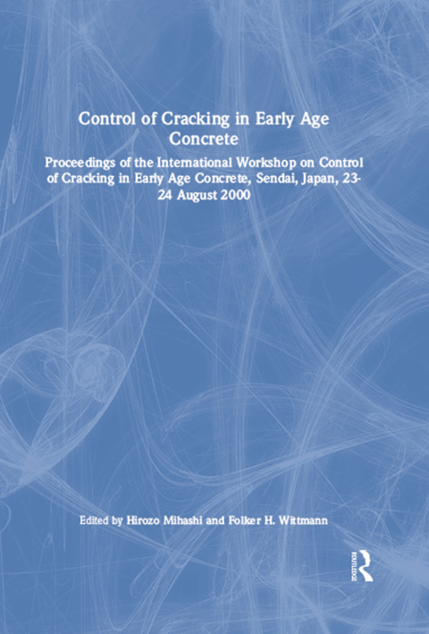 Cover image for book Control of Cracking in Early Age Concrete
