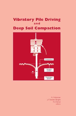 Vibratory Pile Driving and Deep Soil Compaction