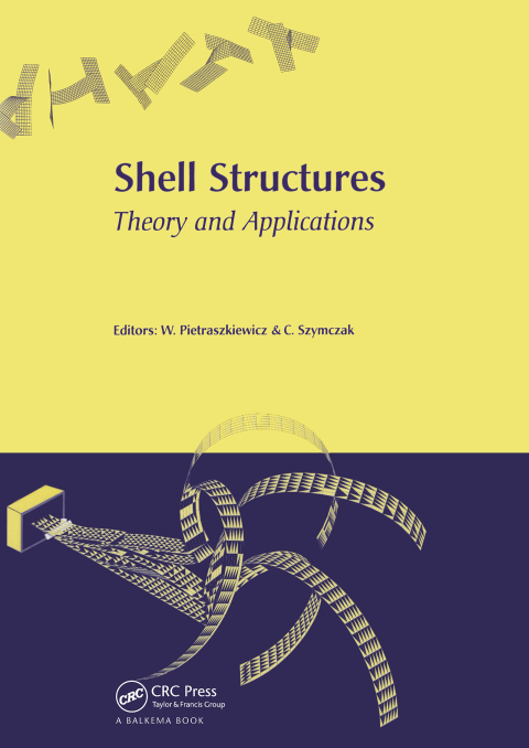Cover image for book Shell Structures, Theory and Applications