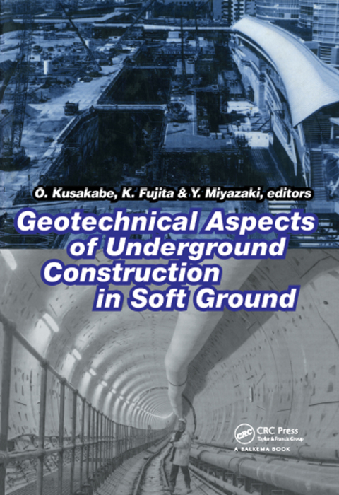 Cover image for book Geotechnical Aspects of Underground Construction in Soft Ground