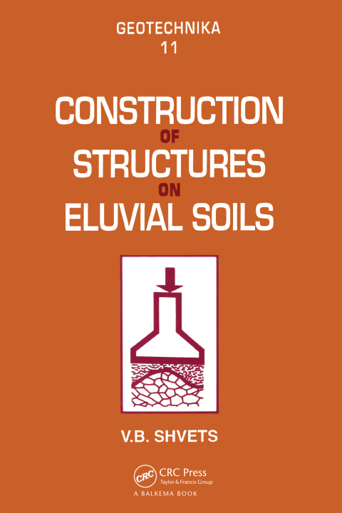 Cover image for book Construction of Structures on Eluvial Soils