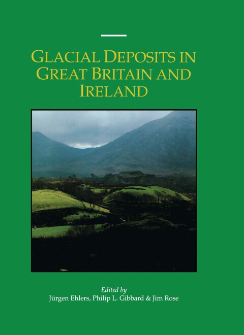 Cover image for book Glacial Deposits in Great Britain and Ireland