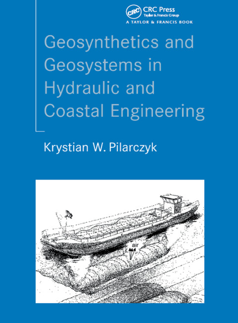 Cover image for book Geosynthetics and Geosystems in Hydraulic and Coastal Engineering