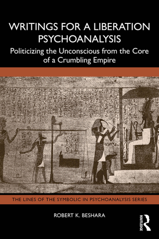 Writings for a Liberation Psychoanalysis