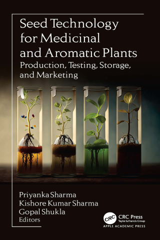 Seed Technology for Medicinal and Aromatic Plants