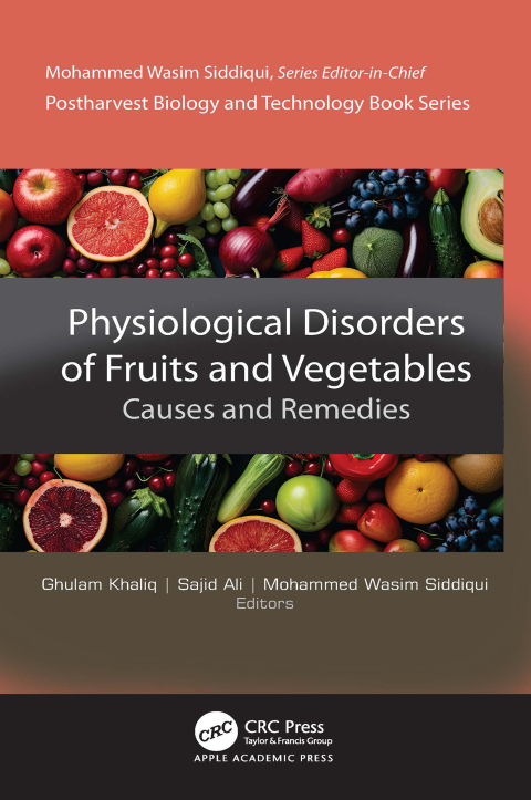 Cover image for book Physiological Disorders of Fruits and Vegetables