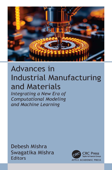 Cover image for book Advances in Industrial Manufacturing and Materials