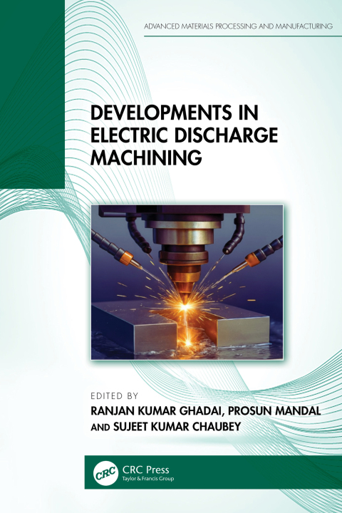 Cover image for book Developments in Electric Discharge Machining