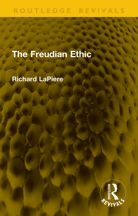 Cover image for book The Freudian Ethic