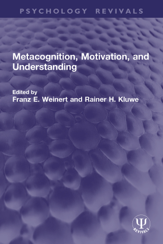 Metacognition, Motivation, and Understanding