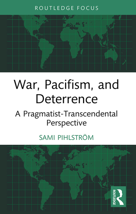 Cover image for book War, Pacifism, and Deterrence