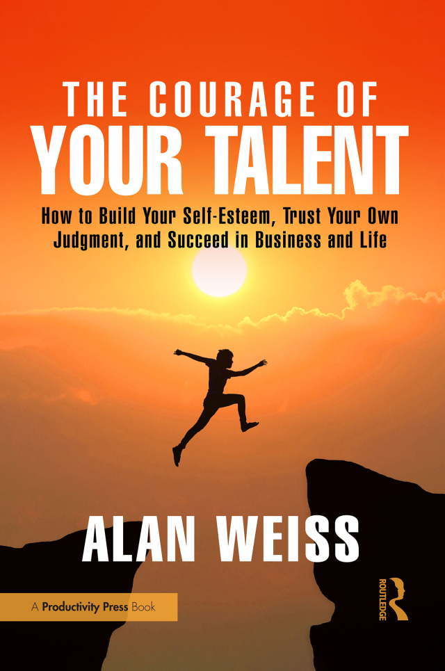 The Courage of Your Talent