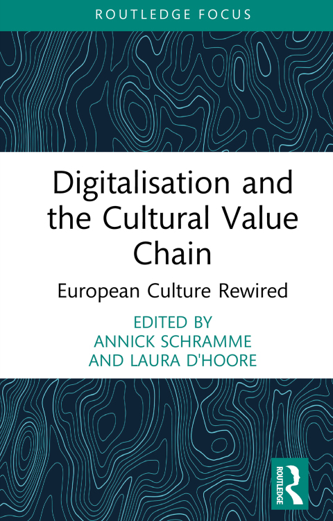 Cover image for book Digitalisation and the Cultural Value Chain