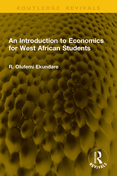 Cover image for book An Introduction to Economics for West African Students