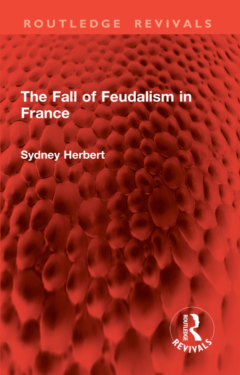 Cover image for book The Fall of Feudalism in France