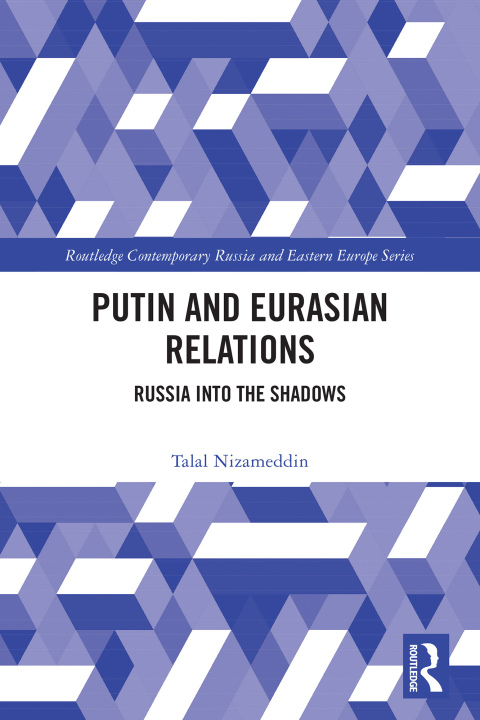 Cover image for book Putin and Eurasian Relations