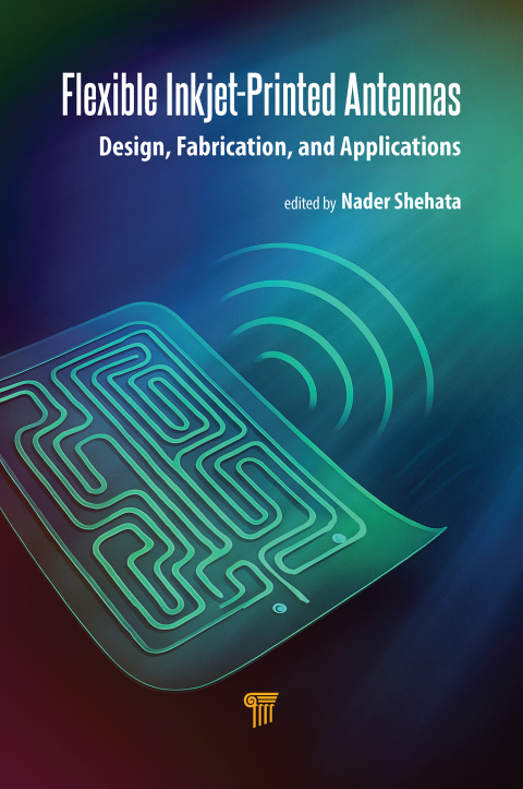 Cover image for book Flexible Inkjet-Printed Antennas